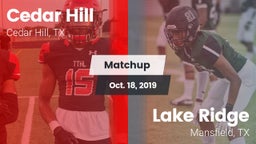 Matchup: Cedar Hill High vs. Lake Ridge  2019