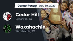 Recap: Cedar Hill  vs. Waxahachie  2020