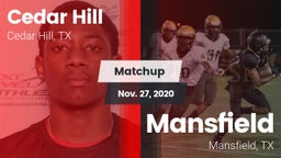 Matchup: Cedar Hill High vs. Mansfield  2020