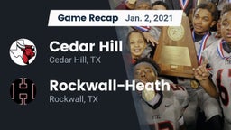 Recap: Cedar Hill  vs. Rockwall-Heath  2021