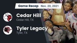 Recap: Cedar Hill  vs. Tyler Legacy  2021