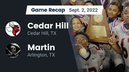 Recap: Cedar Hill  vs. Martin  2022