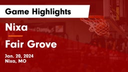 Nixa  vs Fair Grove  Game Highlights - Jan. 20, 2024