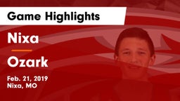 Nixa  vs Ozark  Game Highlights - Feb. 21, 2019