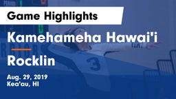 Kamehameha Hawai'i  vs Rocklin  Game Highlights - Aug. 29, 2019
