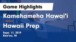 Kamehameha Hawai'i  vs Hawaii Prep Game Highlights - Sept. 11, 2019