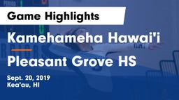Kamehameha Hawai'i  vs Pleasant Grove HS Game Highlights - Sept. 20, 2019