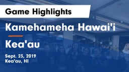 Kamehameha Hawai'i  vs Kea'au  Game Highlights - Sept. 23, 2019