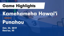 Kamehameha Hawai'i  vs Punahou Game Highlights - Oct. 24, 2019