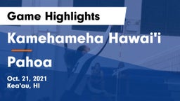 Kamehameha Hawai'i  vs Pahoa Game Highlights - Oct. 21, 2021