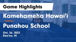 Kamehameha Hawai'i  vs Punahou School Game Highlights - Oct. 26, 2022