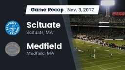 Recap: Scituate  vs. Medfield  2017