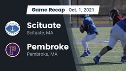 Recap: Scituate  vs. Pembroke  2021