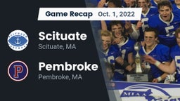 Recap: Scituate  vs. Pembroke  2022