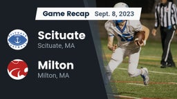 Recap: Scituate  vs. Milton  2023