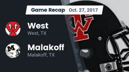 Recap: West  vs. Malakoff  2017