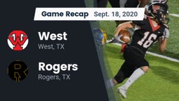 Recap: West  vs. Rogers  2020