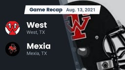 Recap: West  vs. Mexia  2021