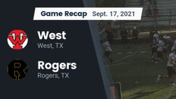 Recap: West  vs. Rogers  2021