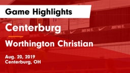 Centerburg  vs Worthington Christian  Game Highlights - Aug. 20, 2019