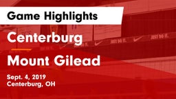Centerburg  vs Mount Gilead  Game Highlights - Sept. 4, 2019