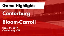 Centerburg  vs Bloom-Carroll  Game Highlights - Sept. 14, 2019