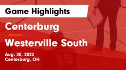 Centerburg  vs Westerville South Game Highlights - Aug. 20, 2022