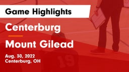 Centerburg  vs Mount Gilead  Game Highlights - Aug. 30, 2022