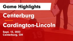 Centerburg  vs Cardington-Lincoln  Game Highlights - Sept. 13, 2022
