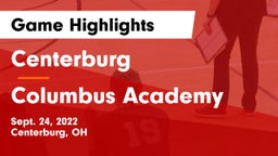 Centerburg  vs Columbus Academy  Game Highlights - Sept. 24, 2022