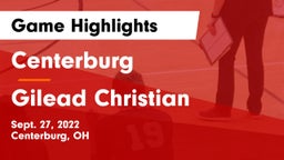 Centerburg  vs Gilead Christian Game Highlights - Sept. 27, 2022
