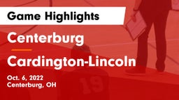 Centerburg  vs Cardington-Lincoln  Game Highlights - Oct. 6, 2022