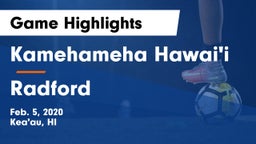 Kamehameha Hawai'i  vs Radford Game Highlights - Feb. 5, 2020