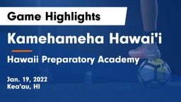 Kamehameha Hawai'i  vs Hawaii Preparatory Academy Game Highlights - Jan. 19, 2022
