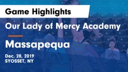 Our Lady of Mercy Academy vs Massapequa  Game Highlights - Dec. 28, 2019