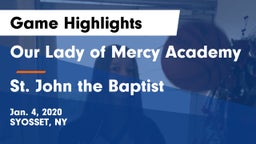 Our Lady of Mercy Academy vs St. John the Baptist  Game Highlights - Jan. 4, 2020