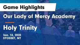 Our Lady of Mercy Academy vs Holy Trinity  Game Highlights - Jan. 14, 2020