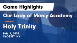 Our Lady of Mercy Academy vs Holy Trinity  Game Highlights - Feb. 7, 2020