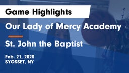 Our Lady of Mercy Academy vs St. John the Baptist  Game Highlights - Feb. 21, 2020