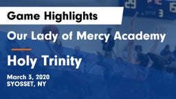 Our Lady of Mercy Academy vs Holy Trinity  Game Highlights - March 3, 2020