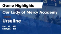 Our Lady of Mercy Academy vs Ursuline Game Highlights - Feb. 12, 2022
