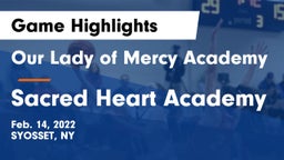 Our Lady of Mercy Academy vs Sacred Heart Academy Game Highlights - Feb. 14, 2022