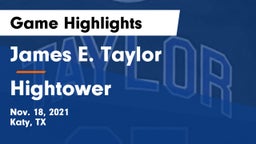 James E. Taylor  vs Hightower  Game Highlights - Nov. 18, 2021
