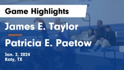 James E. Taylor  vs Patricia E. Paetow  Game Highlights - Jan. 2, 2024