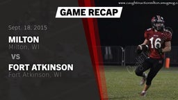 Recap: Milton  vs. Fort Atkinson  2015