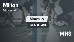 Matchup: Milton vs. MHS 2016