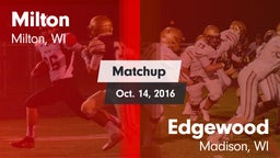 Matchup: Milton vs. Edgewood  2016
