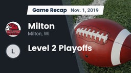 Recap: Milton  vs. Level 2 Playoffs 2019