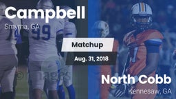 Matchup: Campbell  vs. North Cobb  2018