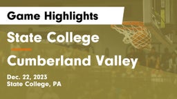 State College  vs Cumberland Valley  Game Highlights - Dec. 22, 2023